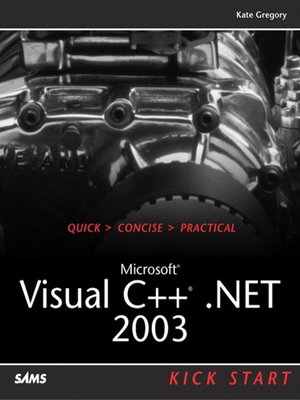 cover image of Microsoft Visual C++ .NET 2003 Kick Start